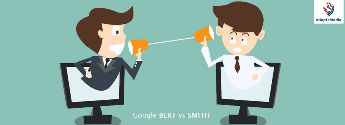 BERT Vs. SMITH A Brief Summary To Help You Understand