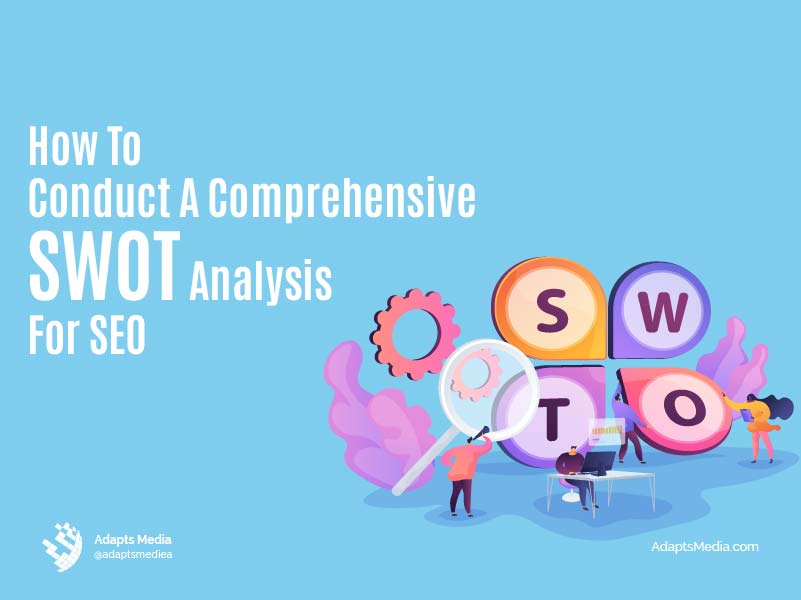 SWOT analysis for SEO