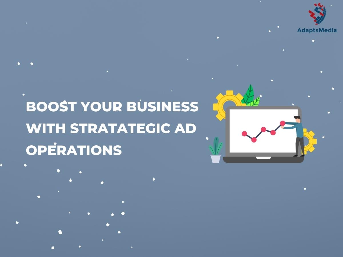 Online Ads Operations