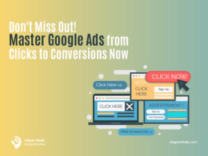 master-google-ads-from-clicks-to-conversions-now