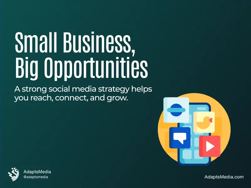 Why Every Small Business Needs a Social Media Strategy